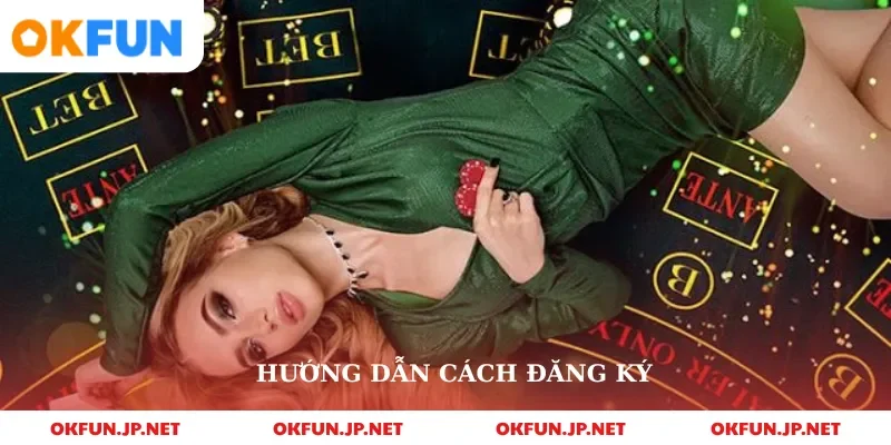 Hướng dẫn cách đăng ký
